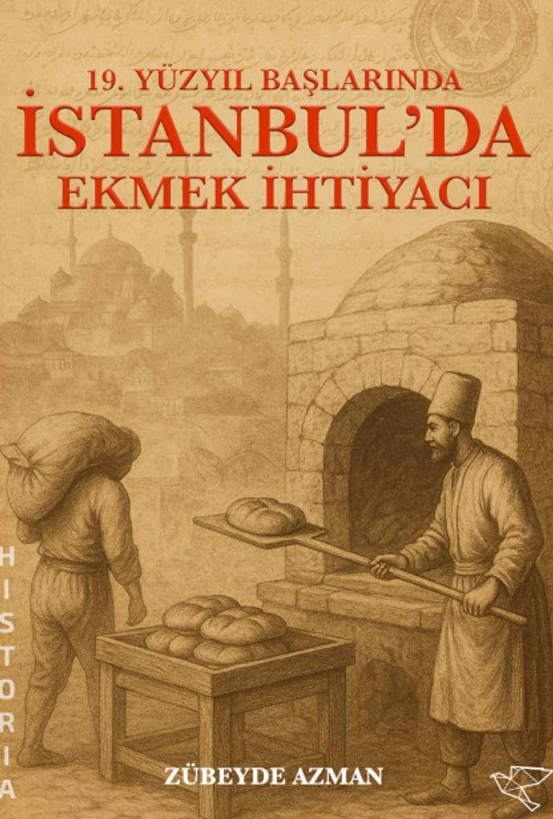 19.YY İstanbul'da Ekmek İhtiyacı kitap kapağı