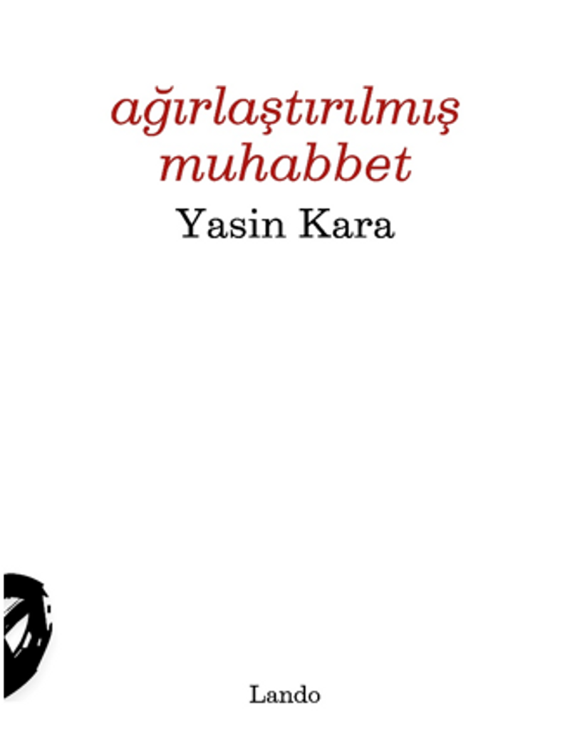 Ağırlaştırılmış Muhabbet kitap kapağı