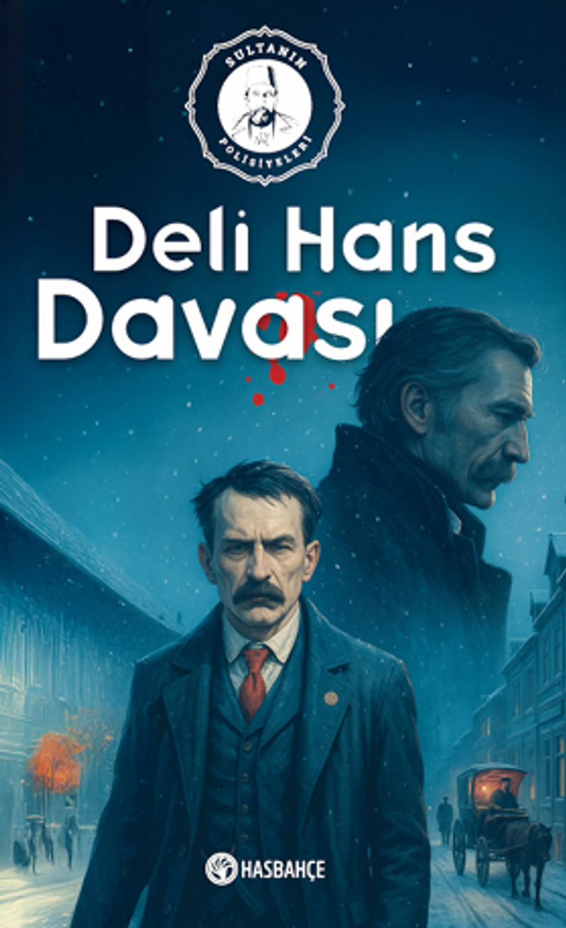 Deli Hans Davası Sultanın Polisiyeleri-3 kitap kapağı