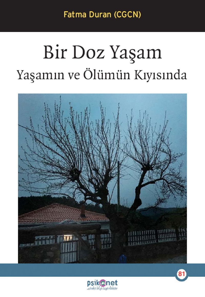 Bir Doz Yaşam Yaşamın ve Ölümün Kıyısında kitap kapağı