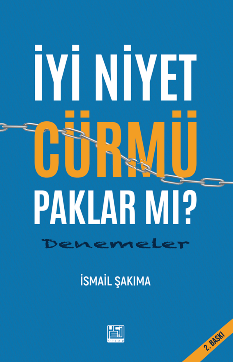 İyi Niyet Cürmü Paklar Mı? kitap kapağı