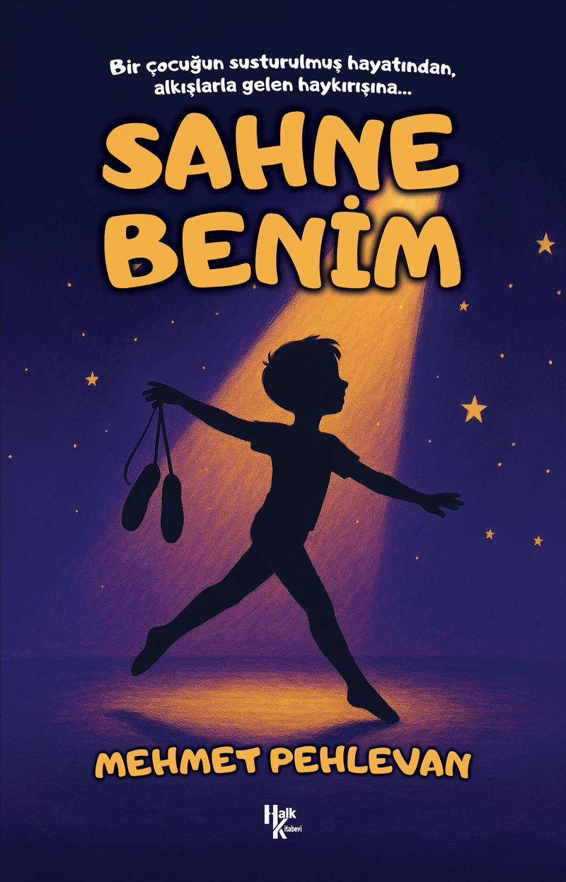 Sahne Benim kitap kapağı