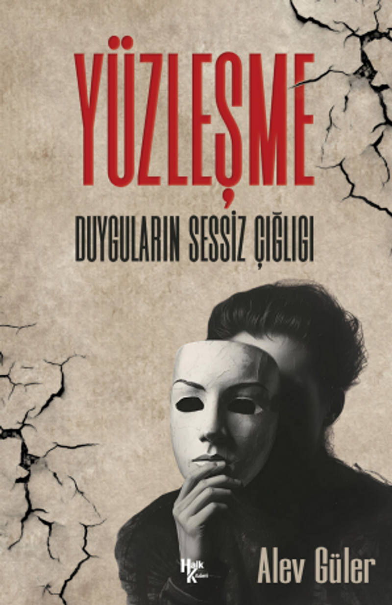 Yüzleşme / Duyguların Sessiz Çığlığı kitap kapağı