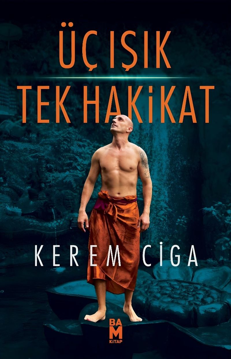 Üç Işık Tek Hakikat kitap kapağı