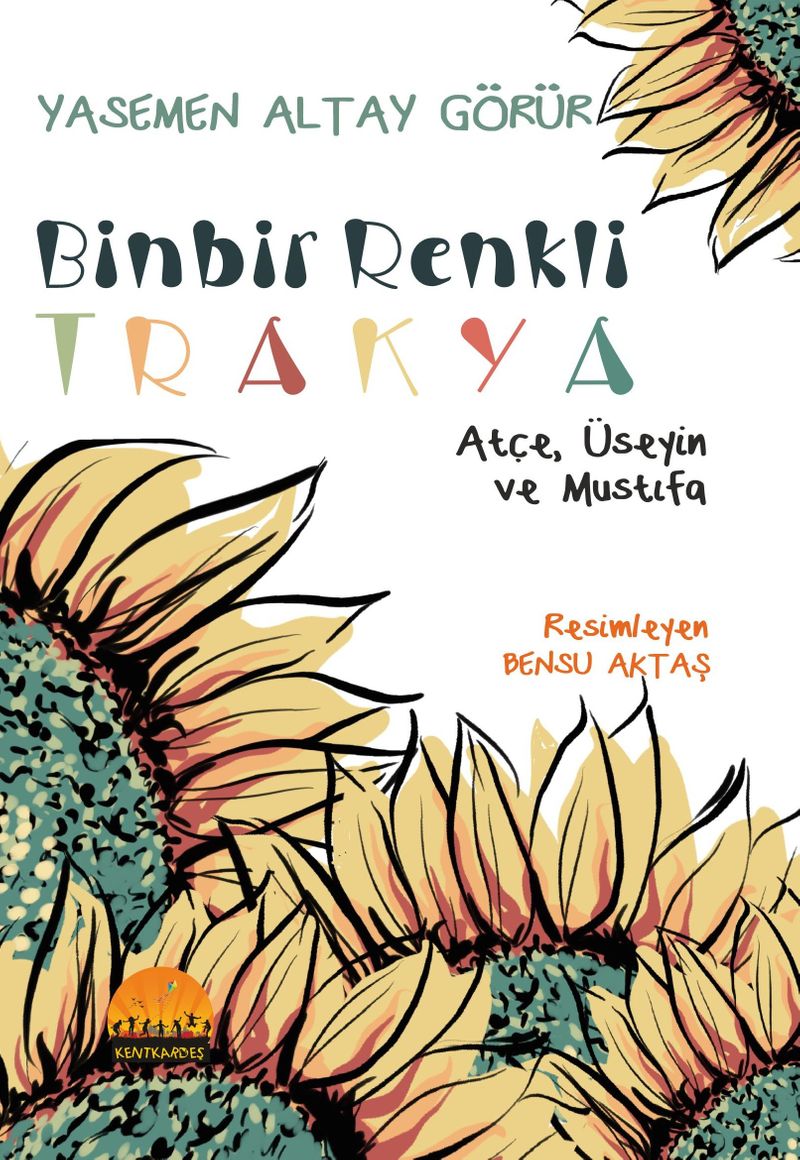 Binbir Renkli Trakya Üseyin, Atçe ve Mustıfa (Renkli Baskı) kitap kapağı