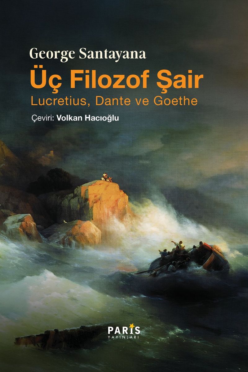 Üç Filozof Şair; Lucretius, Dante ve Goethe kitap kapağı