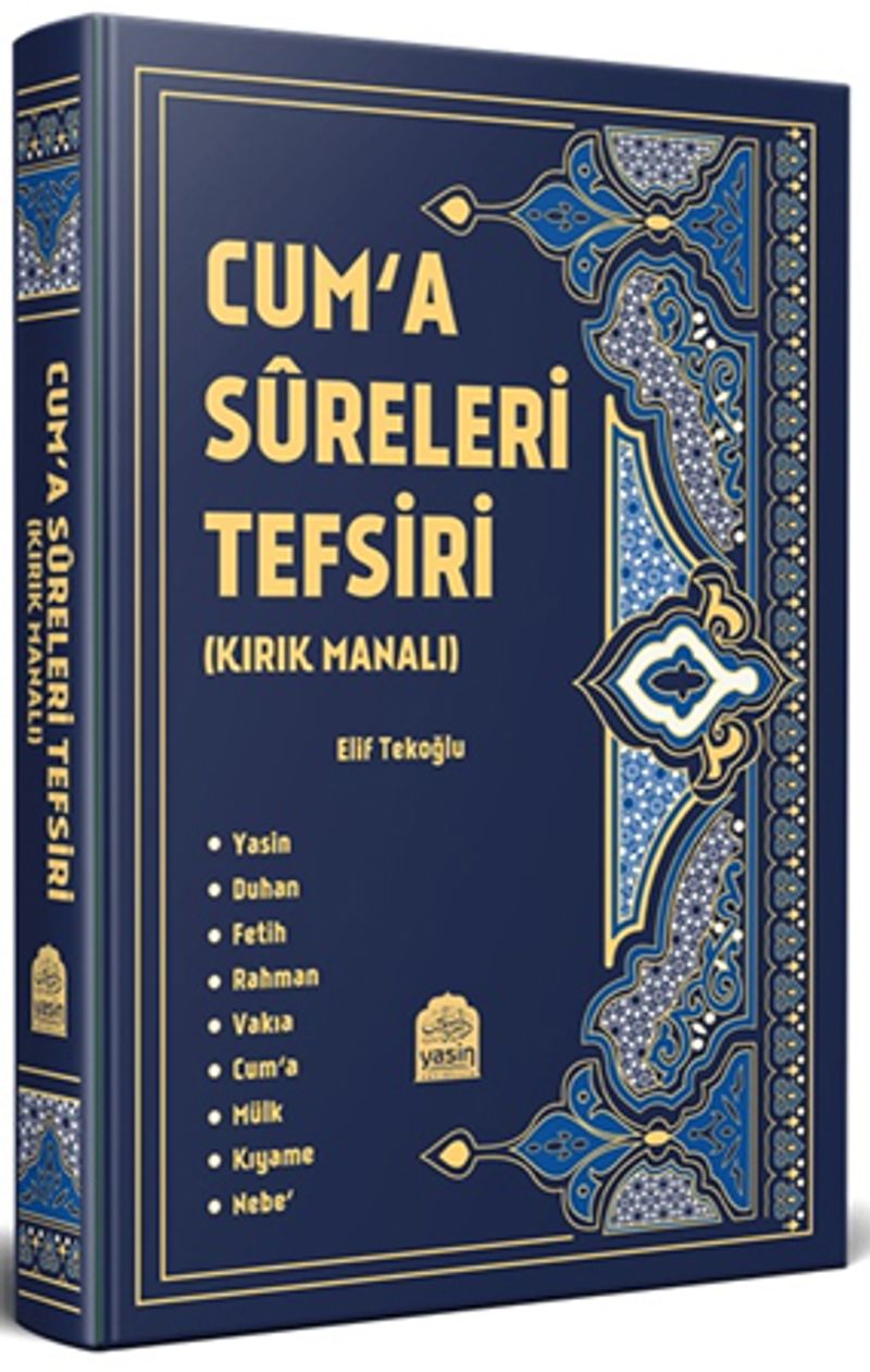 Cuma Sureleri Tefsiri (Kırk Manalı) kitap kapağı
