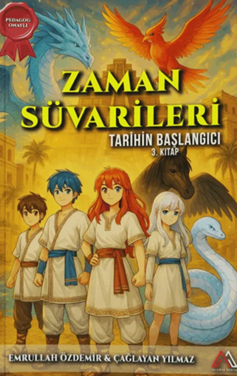 Zaman Süvarileri Tarihin Başlangıcı 3. Kitap kitap kapağı