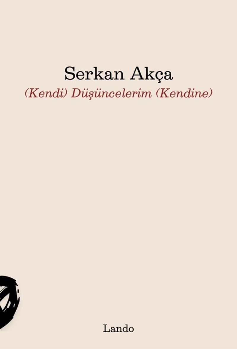 (Kendi) Düşüncelerim (Kendine) kitap kapağı