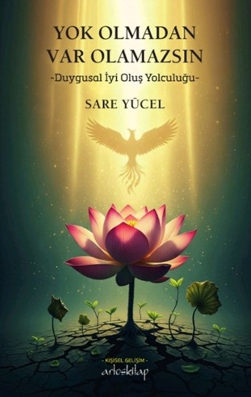 Yok Olmadan Var Olamazsın kitap kapağı