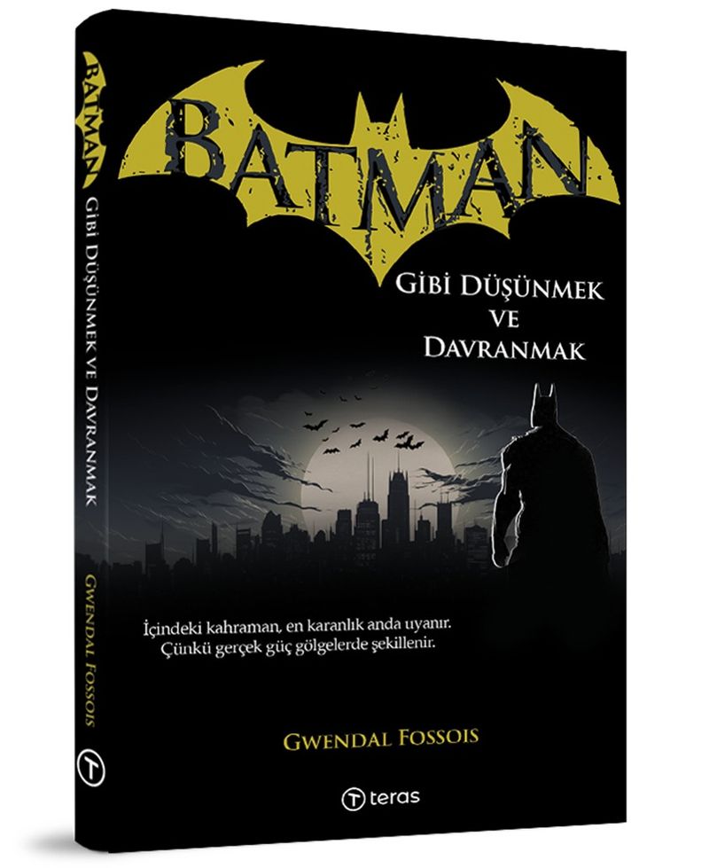 Batman Gibi Düşünmek ve Davranmak kitap kapağı