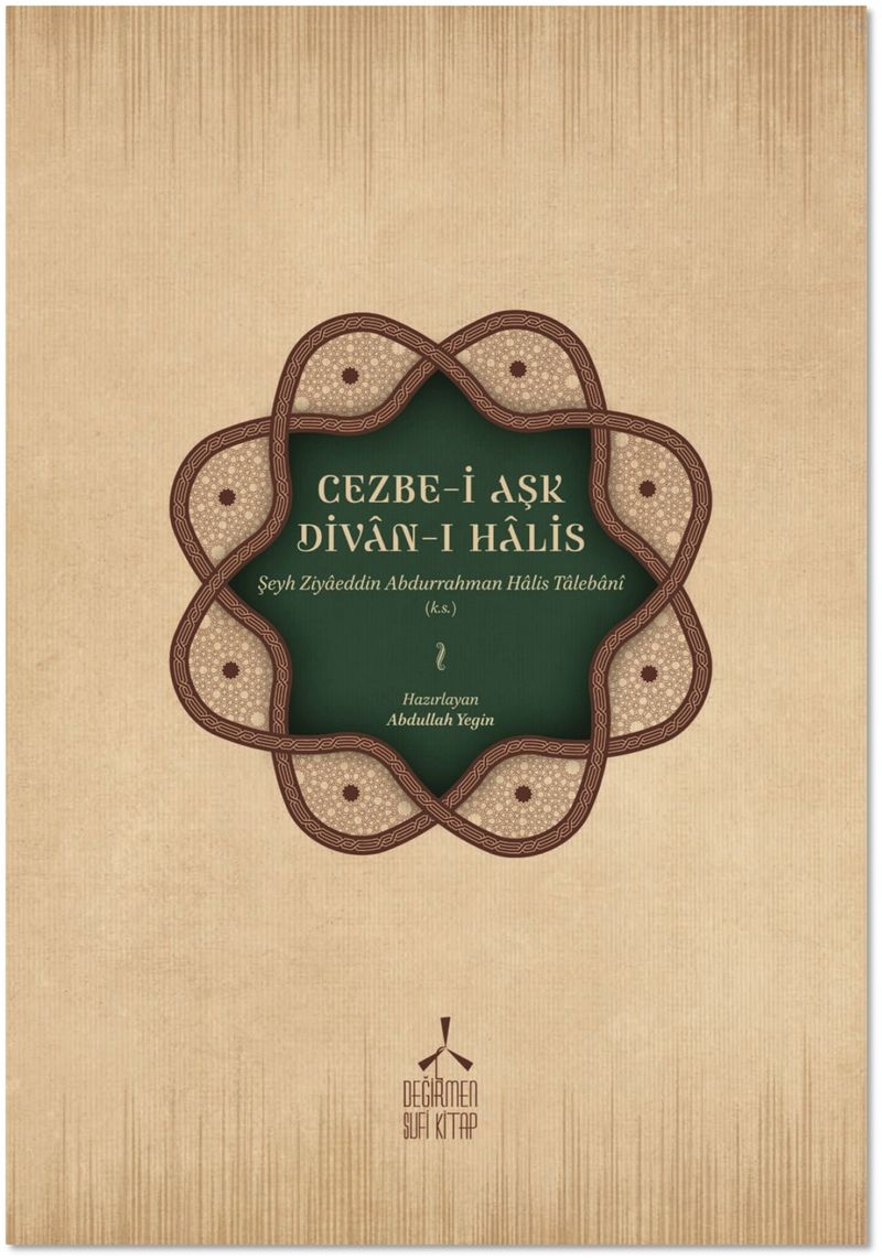 Cezbe-i Aşk - Divan-ı Halis kitap kapağı