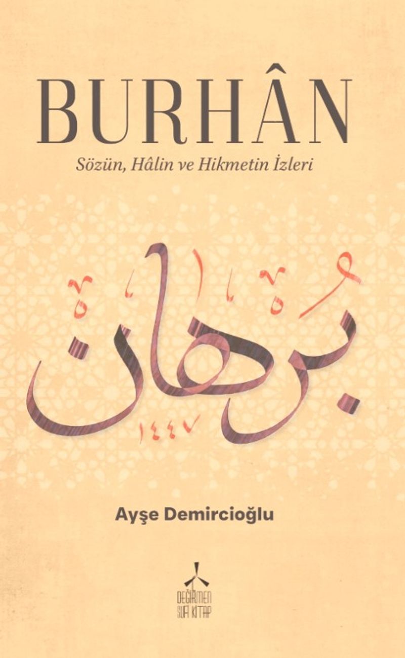 Burhan Sözün, Halin ve Hikmetin İzleri kitap kapağı