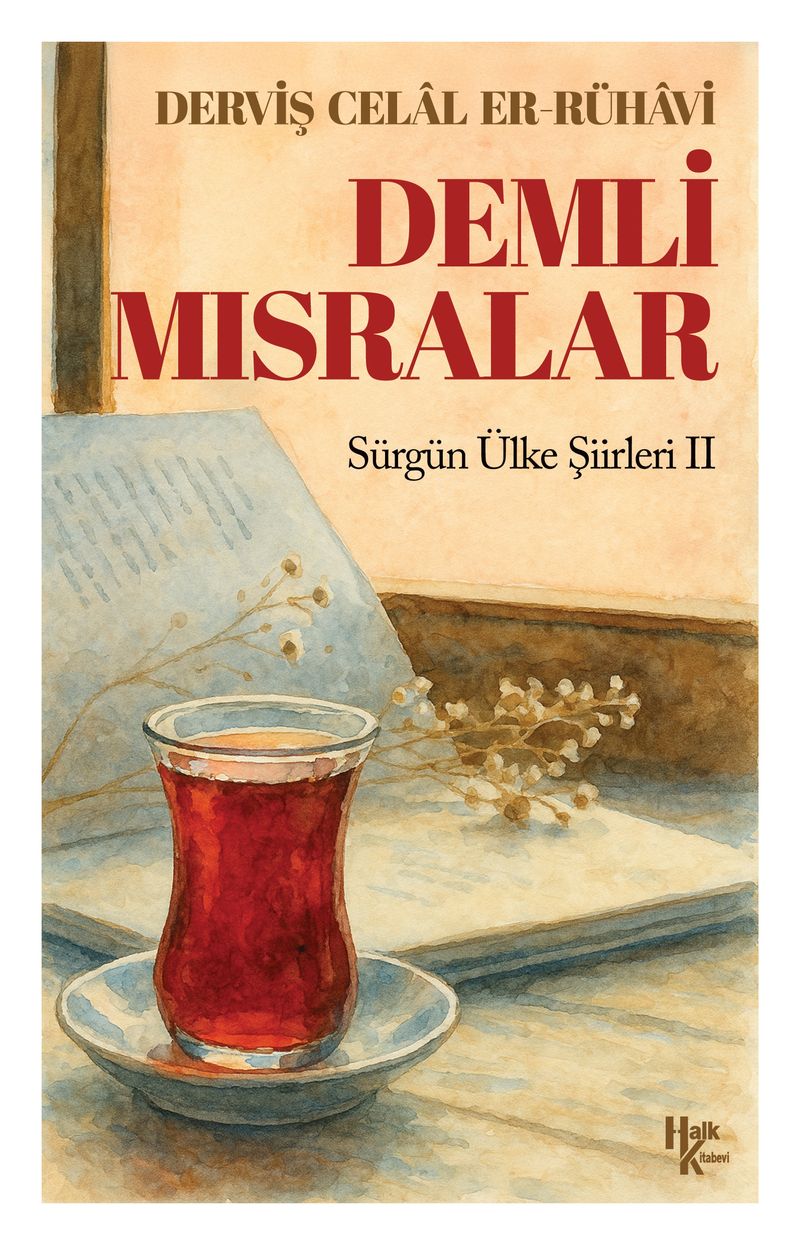 Demli Mısralar Sürgün Ülke Şiirleri II kitap kapağı