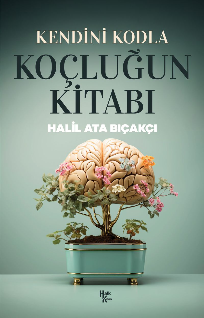Kendini Kodla: Koçluğun Kitabı kitap kapağı