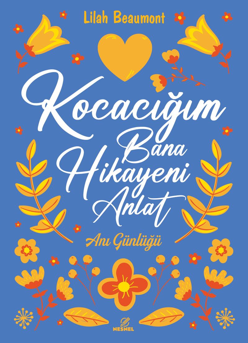 Kocacığım Bana Hikayeni Anlat kitap kapağı