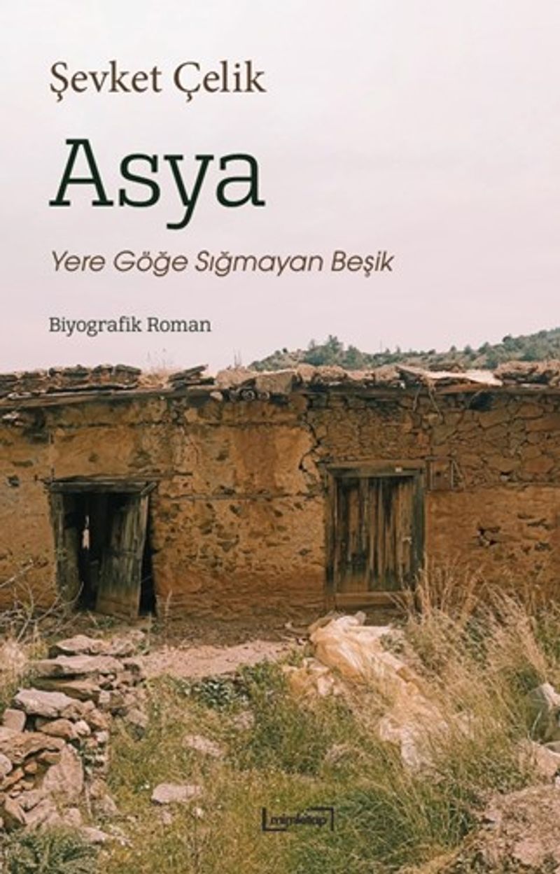Asya: Yere Göğe Sığmayan Beşik kitap kapağı