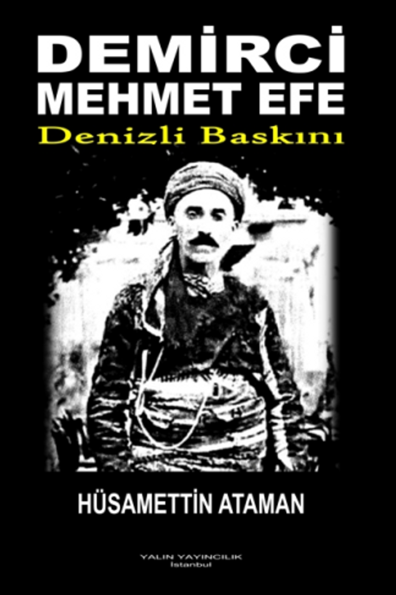 Demirci Mehmet Efe - Denizli Baskını kitap kapağı