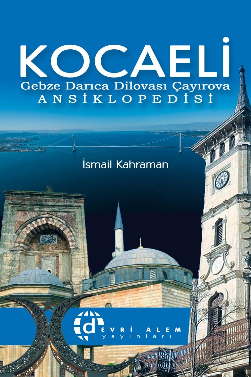 Kocaeli Gebze Darıca Dilovası Çayırova Ansiklopedisi kitap kapağı