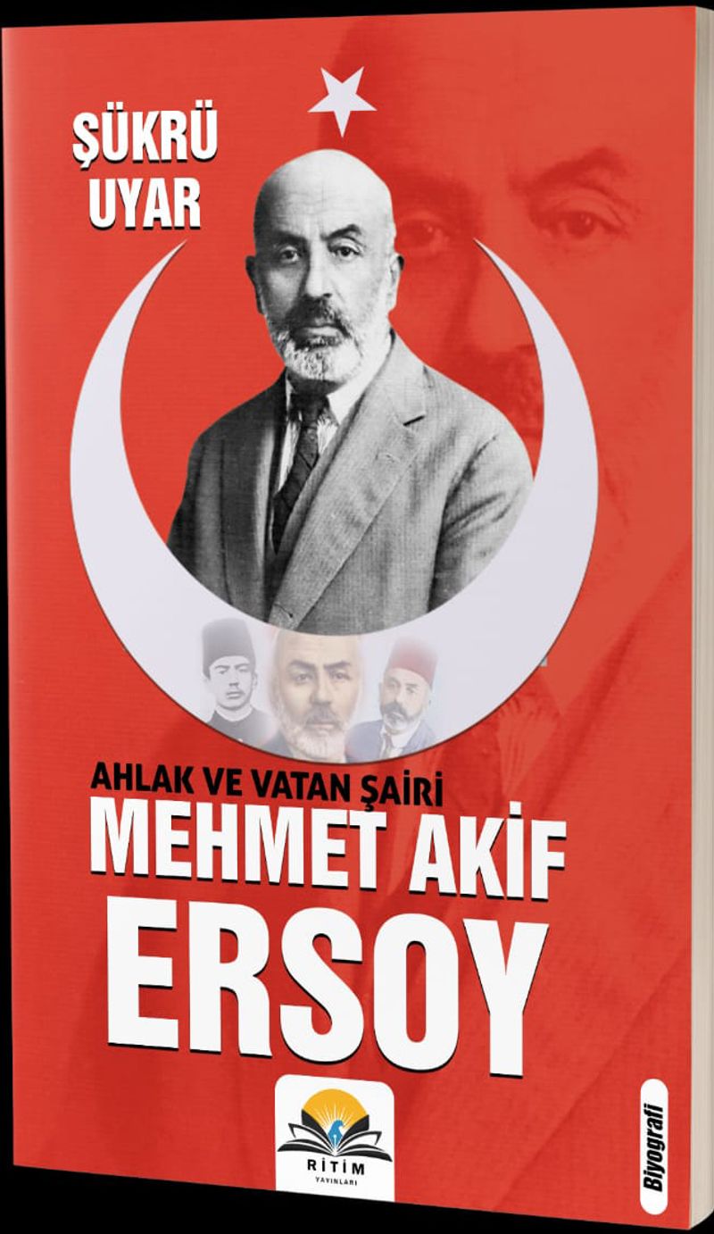 Ahlak Ve Vatan Şairi Mehmet Akif Ersoy kitap kapağı