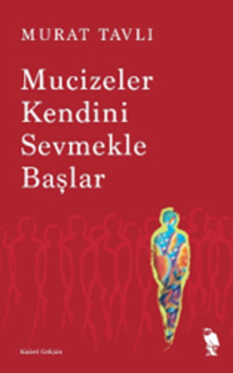 Mucizeler Kendini Sevmekle Başlar kitap kapağı
