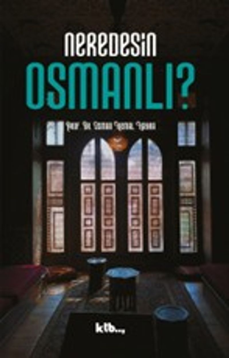 Neredesin Osmanlı? kitap kapağı