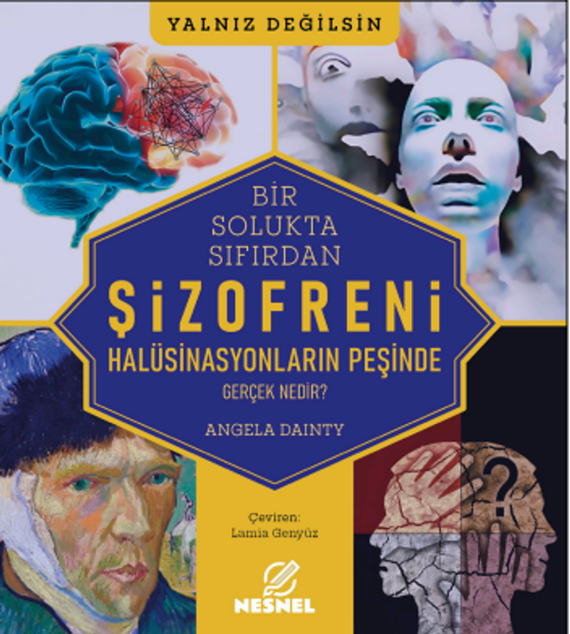 Şizofreni - Gerçek Nedir? / Halüsinasyonların Peşinde kitap kapağı