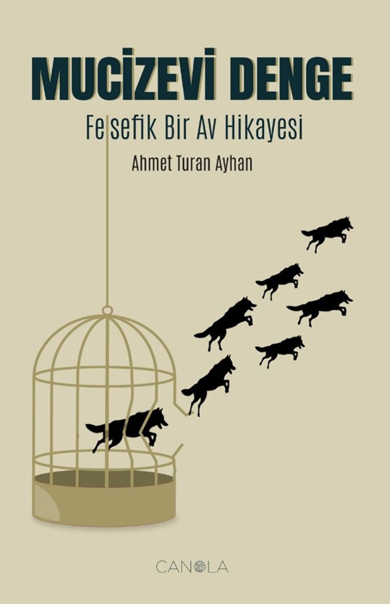 Mucizevi Denge Felsefik Bir Av Hikayesi kitap kapağı