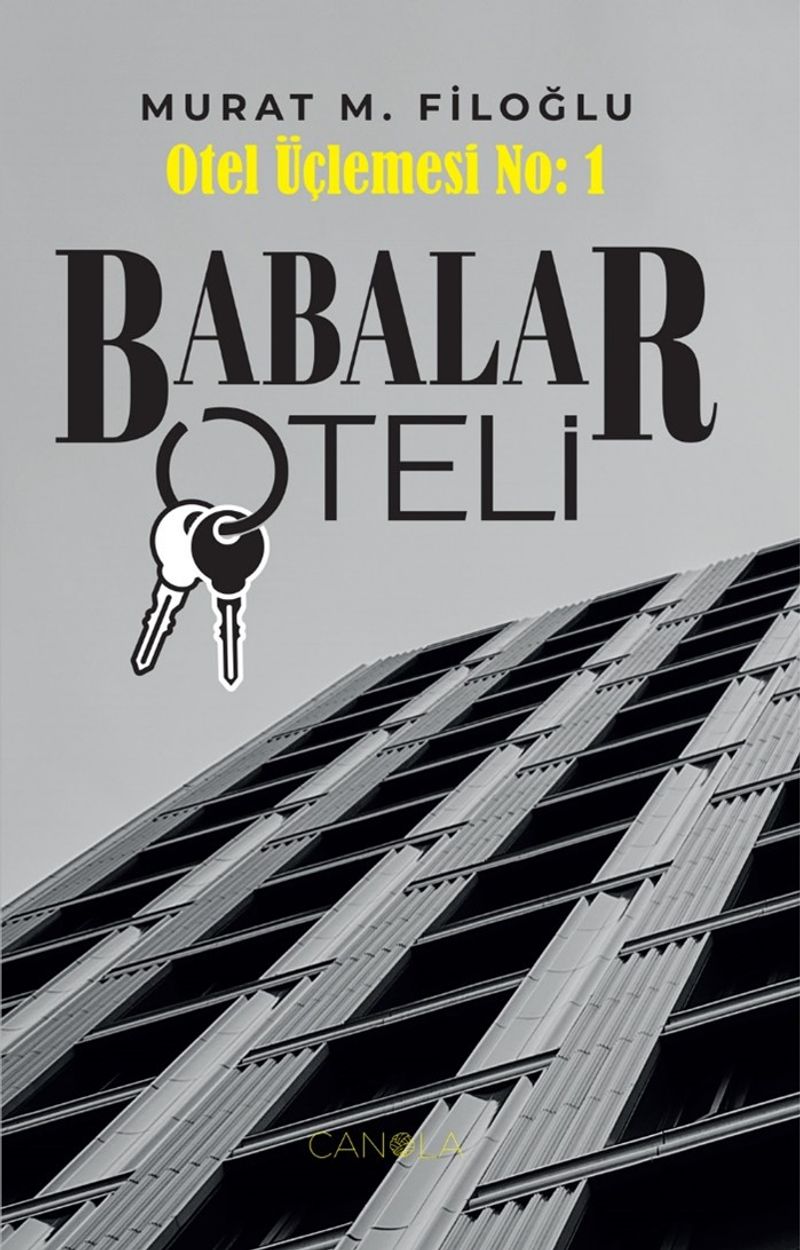 Babalar Oteli / Otel Üçlemesi No:1 kitap kapağı
