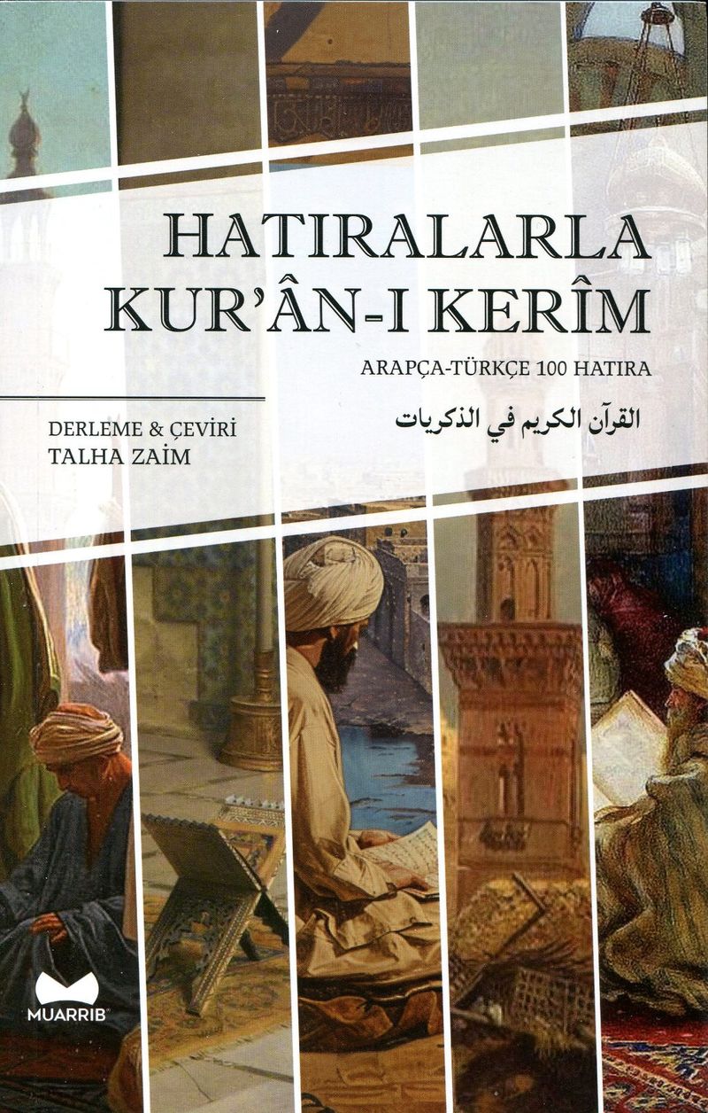 Hatıralarla Kur'an-ı Kerim Arapça - Türkçe 100 Hatıra kitap kapağı