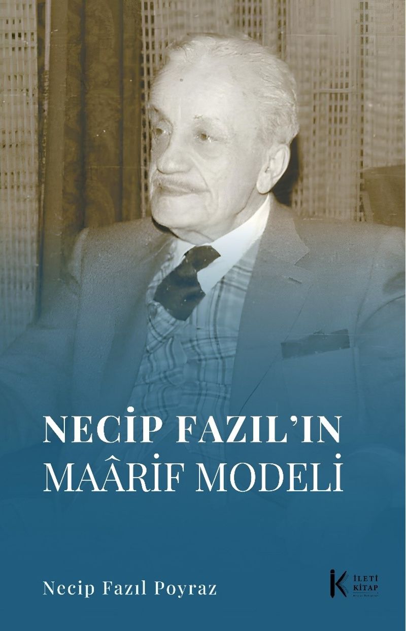Necip Fazıl'ın Maarif Modeli kitap kapağı