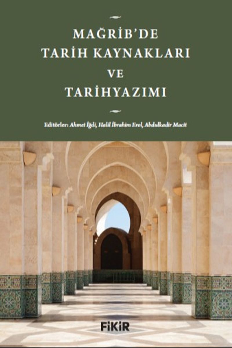Mağrib'de Tarih Kaynakları ve Tarihyazımı kitap kapağı