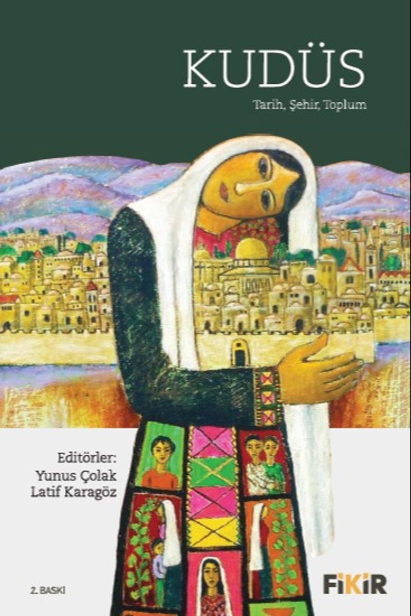 Kudüs: Tarih, Şehir, Toplum kitap kapağı