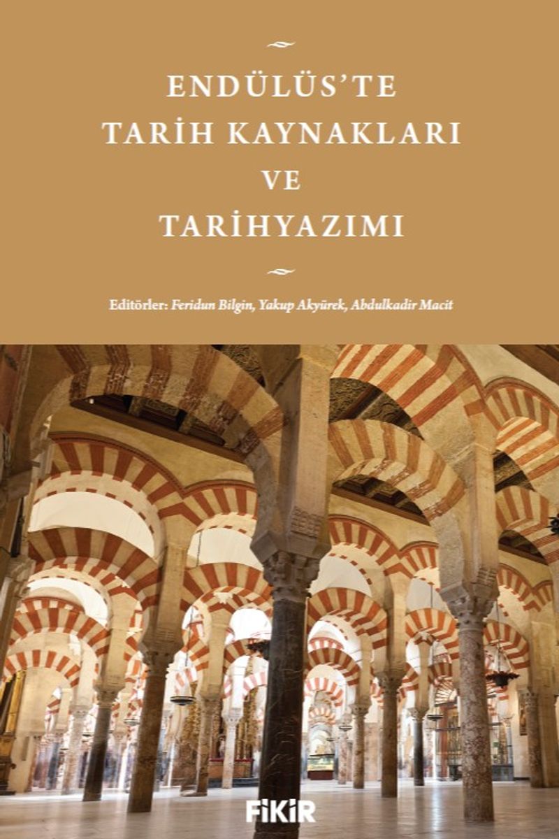 Endülüs'te Tarih Kaynakları ve Tarihyazımı kitap kapağı