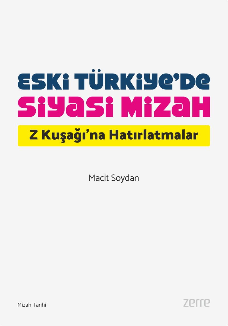 Eski Türkiye'de Siyasi Mizah kitap kapağı