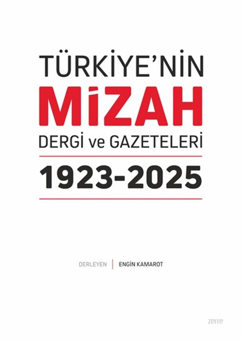Türkiye'nin Mizah Dergi ve Gazeteleri 1923-2025 kitap kapağı