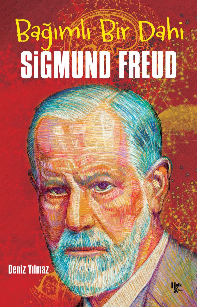 Bağımlı Bir Dahi Sigmund Freud kitap kapağı