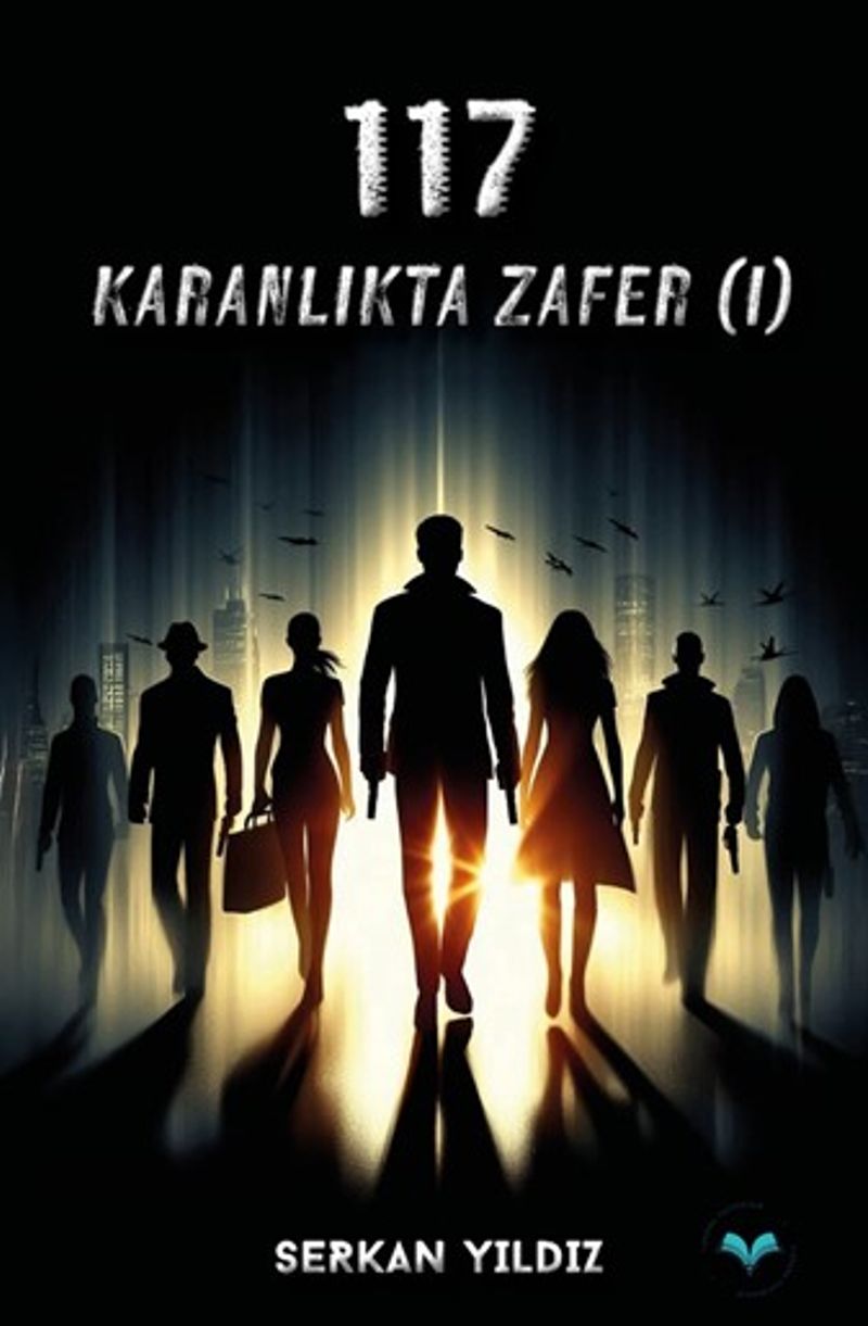 117 / Karanlık Zafer (I) kitap kapağı