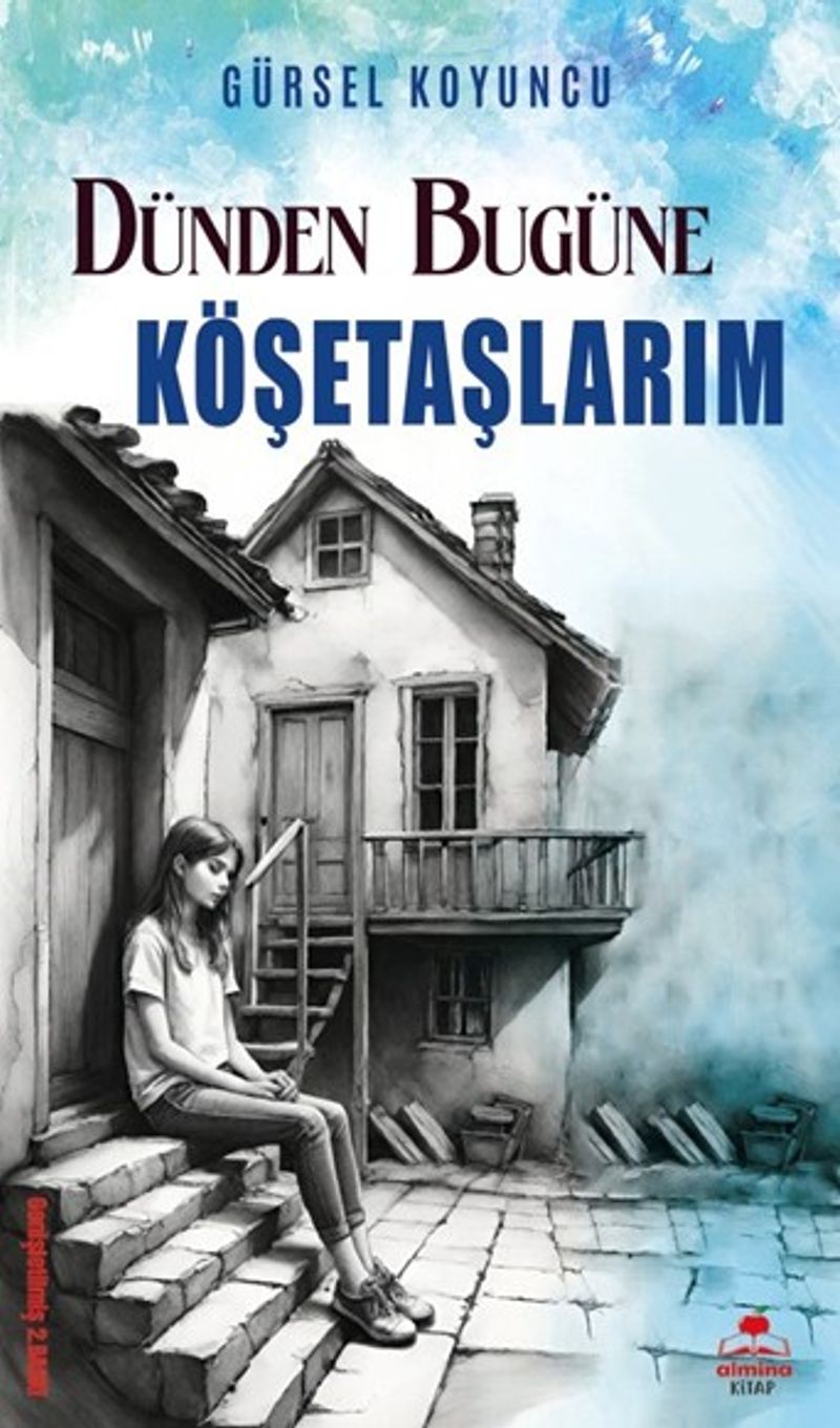 Dünden Bugüne Köşetaşlarım kitap kapağı