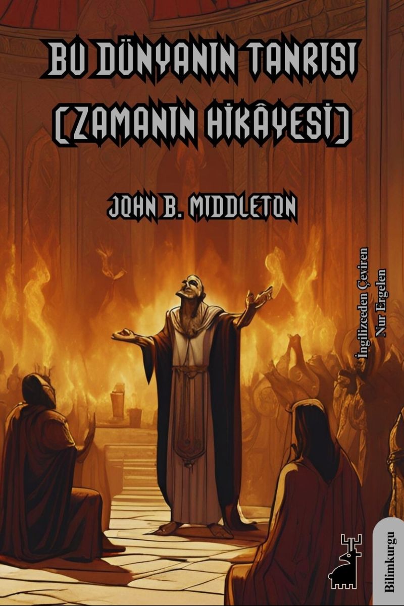 Bu Dünyanın Tanrısı (Zamanın Hikayesi) kitap kapağı