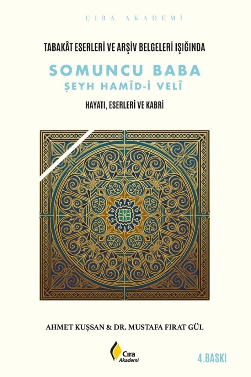 Tabakat Eserleri ve Arşiv Belgeleri Işığında Somuncu Baba Şeyh Hamîd-i Velî kitap kapağı