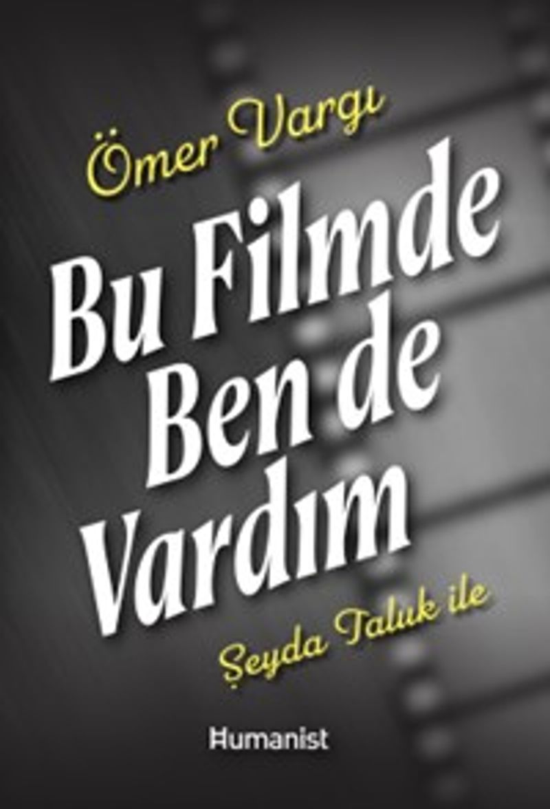 Bu Filmde Ben de Vardım kitap kapağı