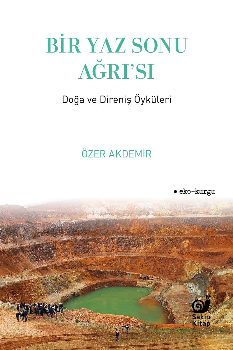 Bir Yaz Sonu Ağrı'sı Doğa ve Direniş Öyküleri kitap kapağı