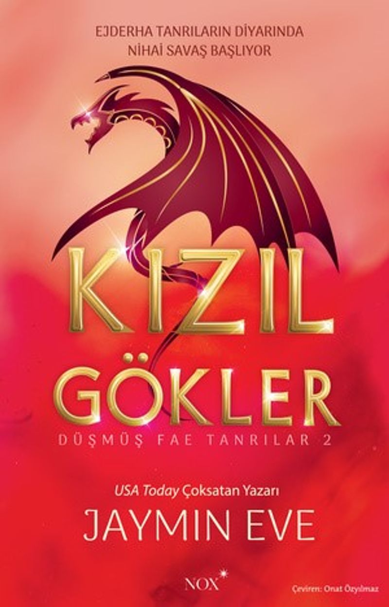 Kızıl Gökler Ejderha Tanrıların Diyarında Nihai Savaş Başlıyor kitap kapağı