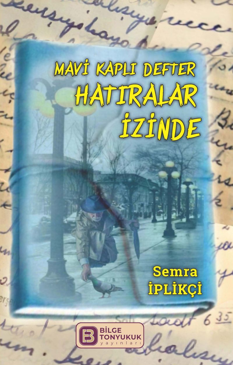 Mavi Kaplı Defter Hatıralar İzinde kitap kapağı