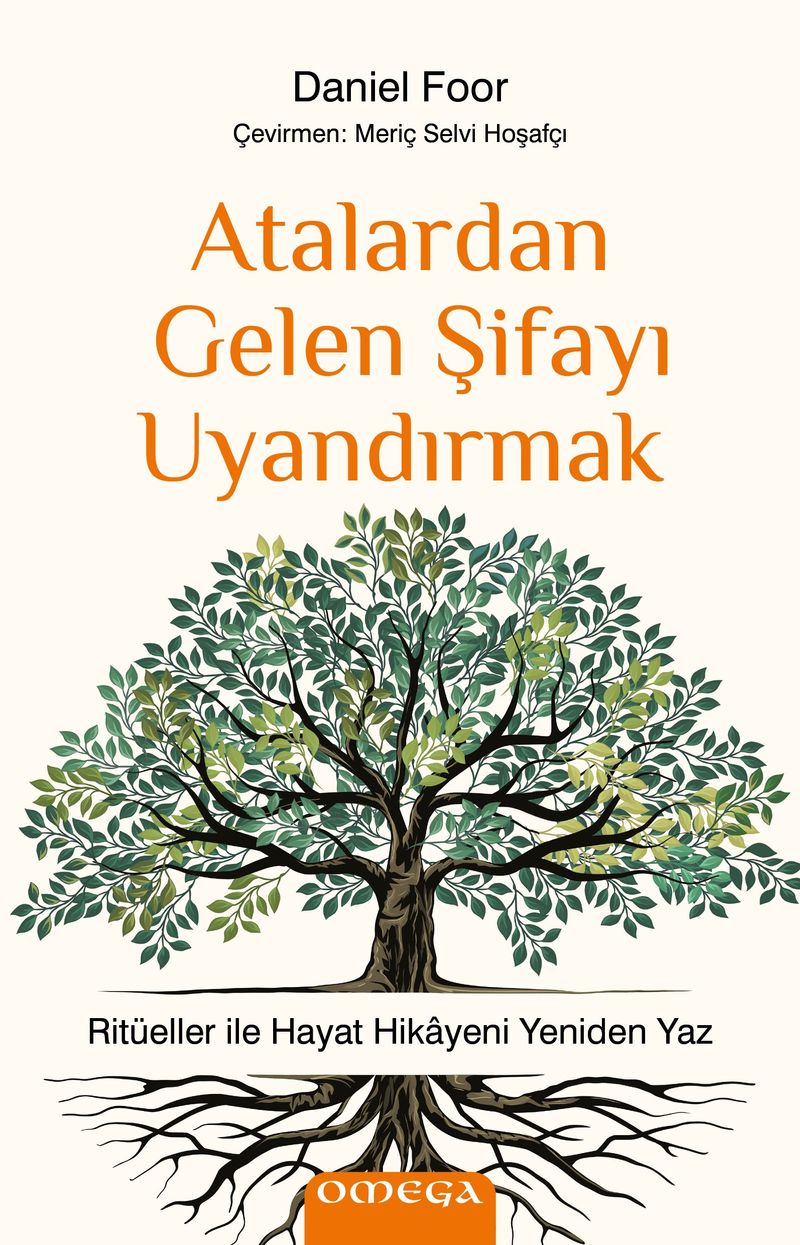 Atalardan Gelen Şifayı Uyandırmak kitap kapağı