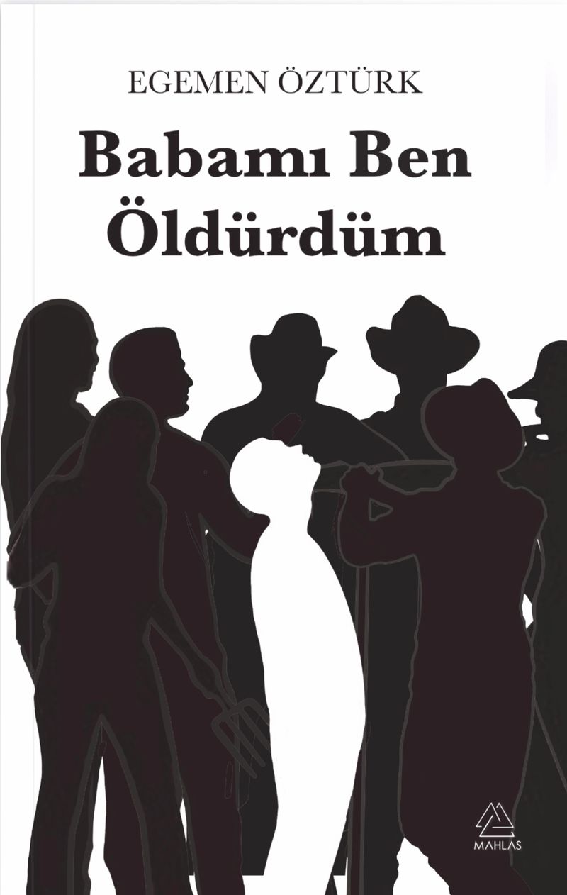Babamı Ben Öldürdüm kitap kapağı
