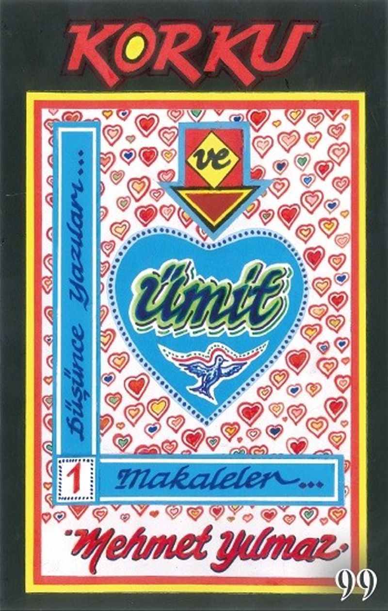 Korku ve Ümit Düşünce Yazıları 1 kitap kapağı