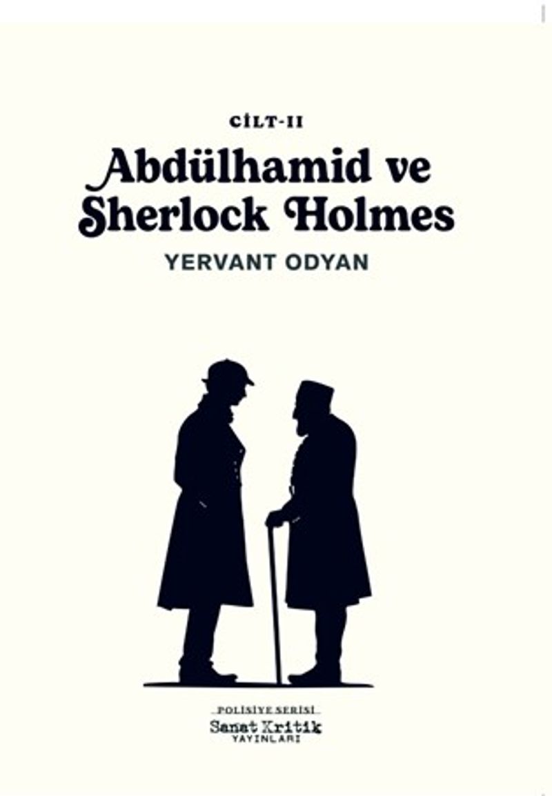Abdülhamid ve Sherlock Holmes (2. Cilt) kitap kapağı