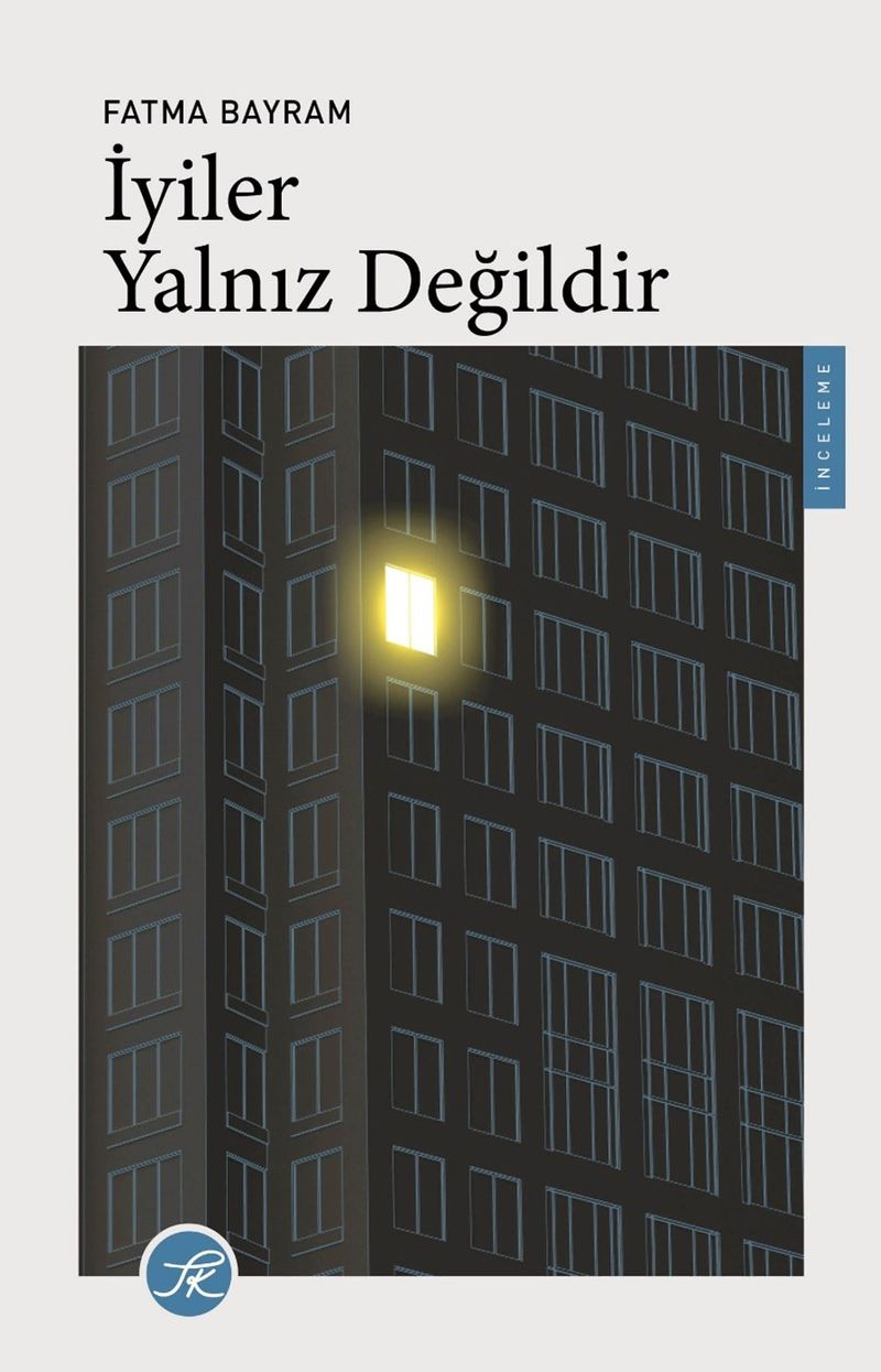 İyiler Yalnız Değildir kitap kapağı